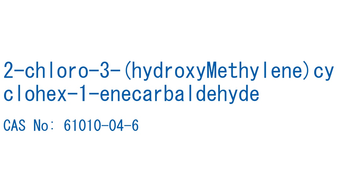 2-chloro-3-(hydroxyMethylene)cyclohex-1-enecarbaldehyde CAS No. 61010-04-6